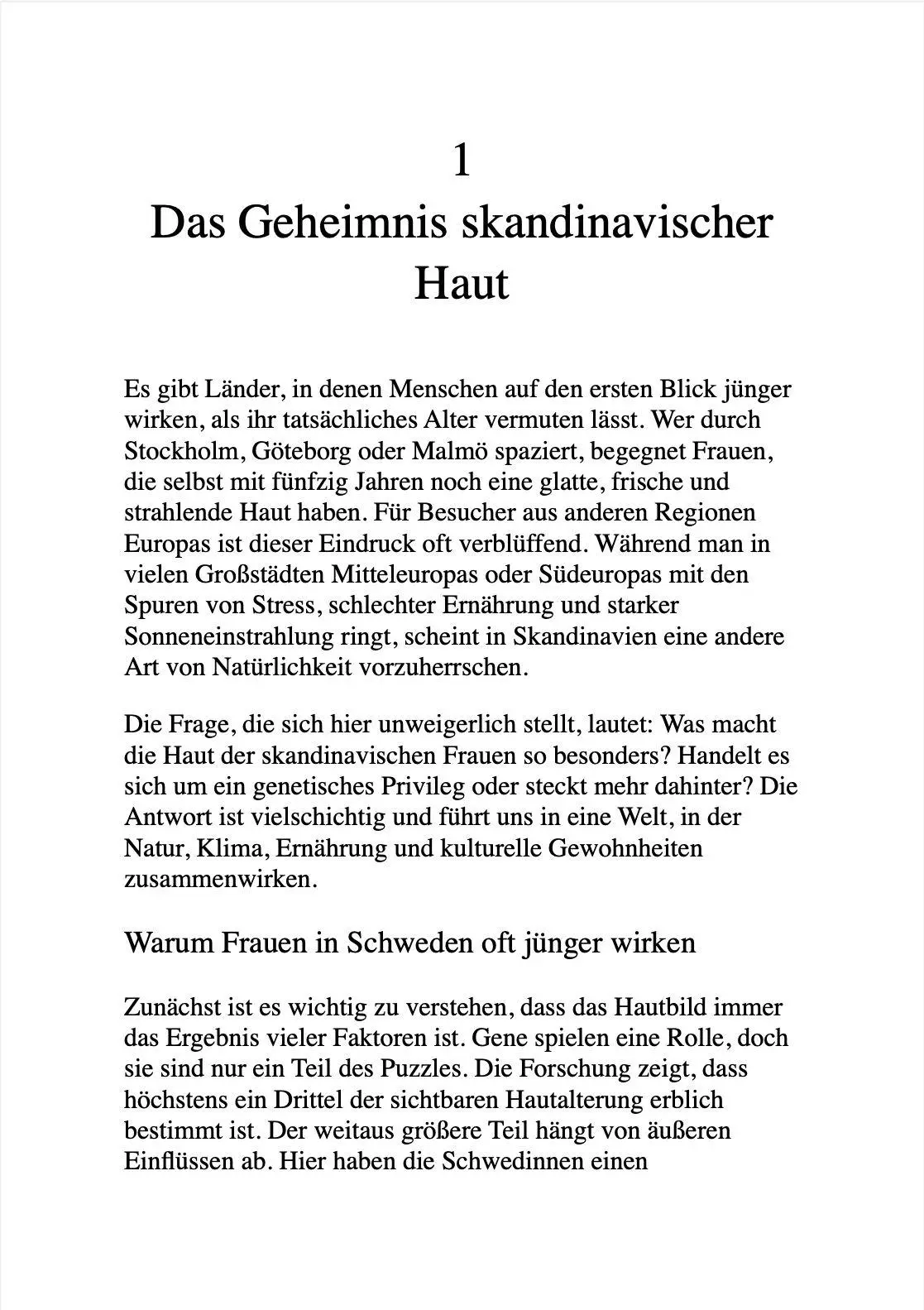 Bild: 9791281365414 | DIE SCHWEDISCHE HAUT-FORMEL | 10 Jahre jünger dank Naturkraft. | Buch