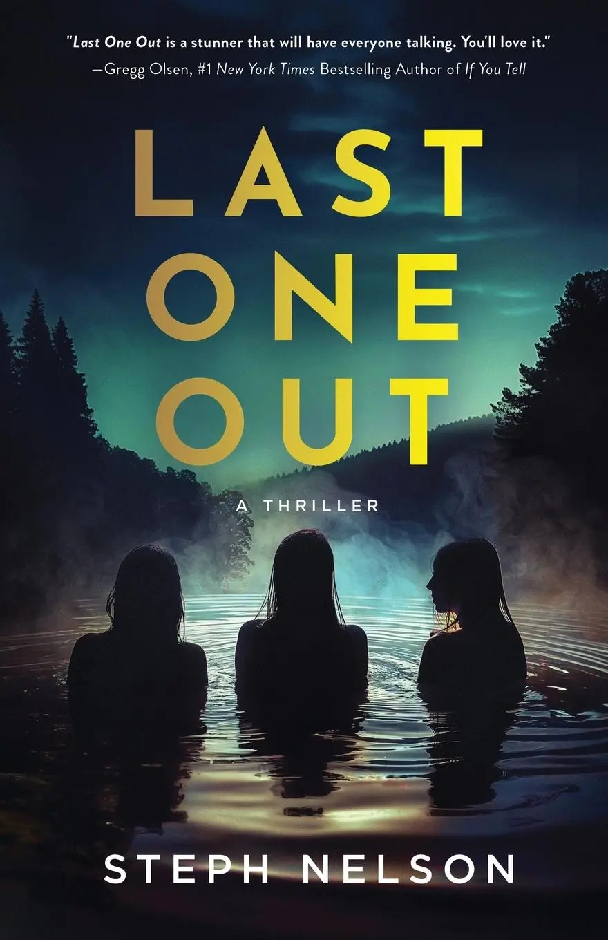 Cover: 9798989615414 | Last One Out | A Thriller | Steph Nelson | Taschenbuch | Englisch