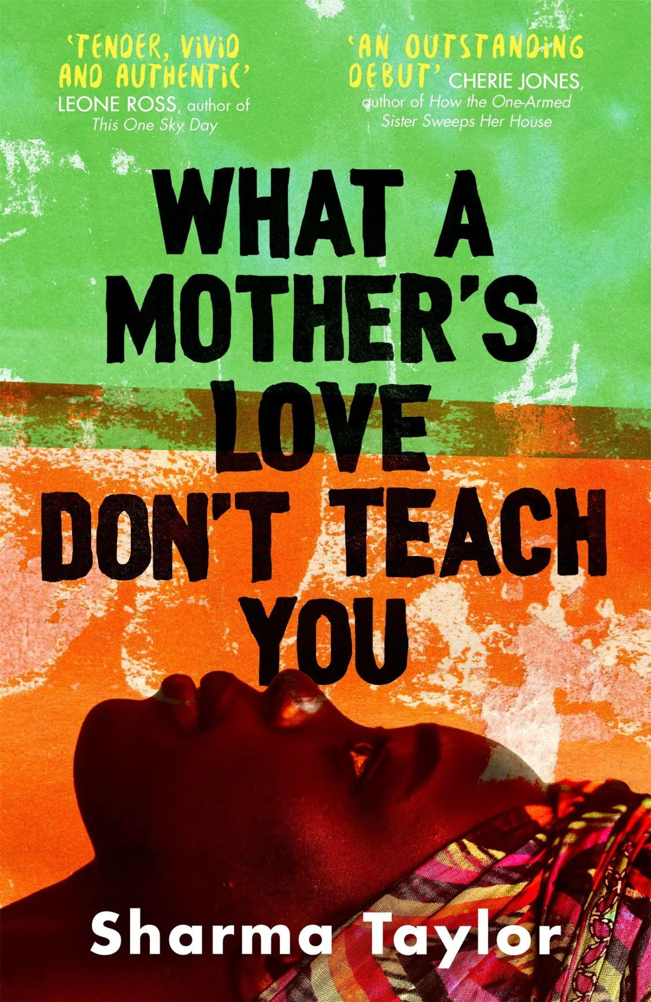 Cover: 9780349015514 | What A Mother's Love Don't Teach You | Sharma Taylor | Buch | Gebunden