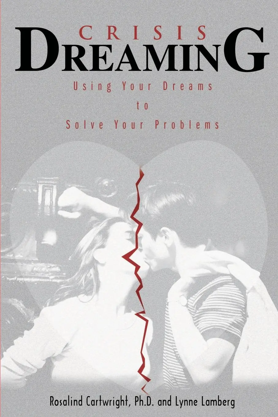 Cover: 9780595155514 | Crisis Dreaming | Using Your Dreams to Solve Your Problems | Buch