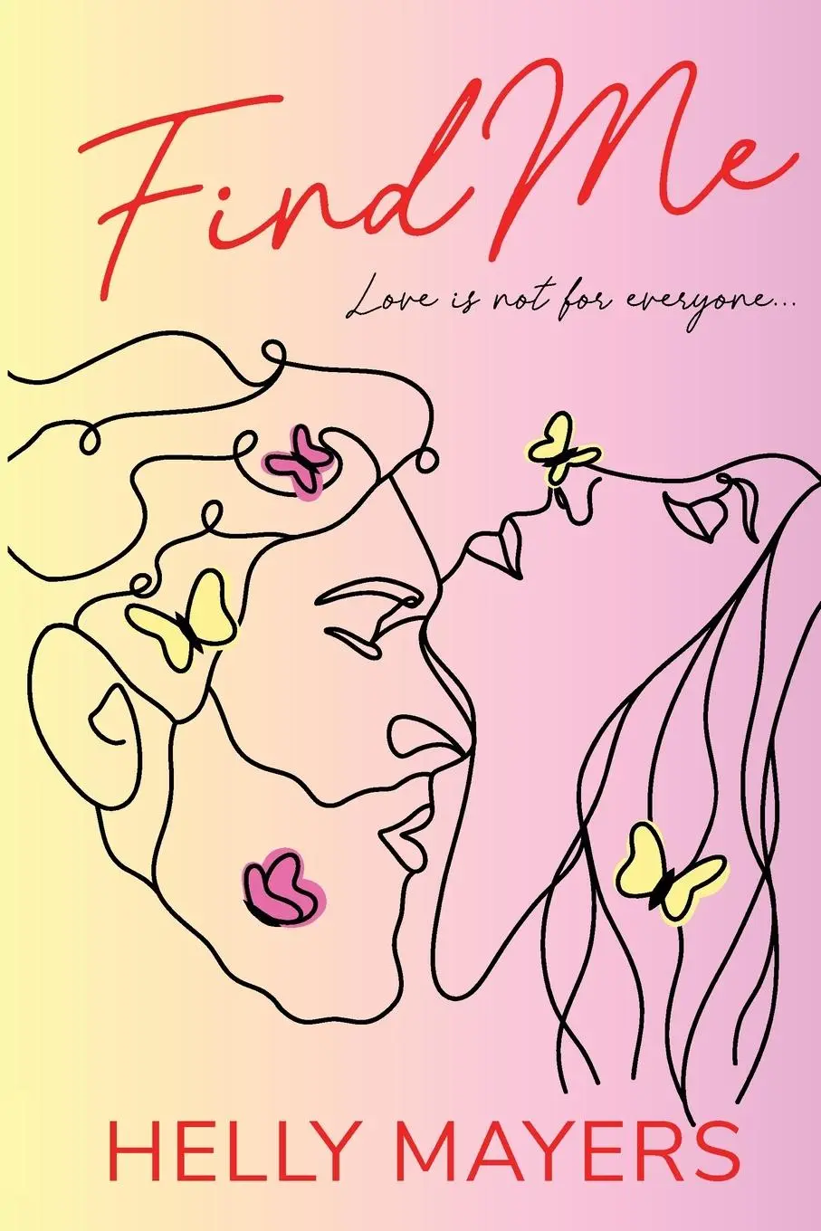 Cover: 9781068205514 | Find Me | Helly Mayers | Taschenbuch | Englisch | 2025