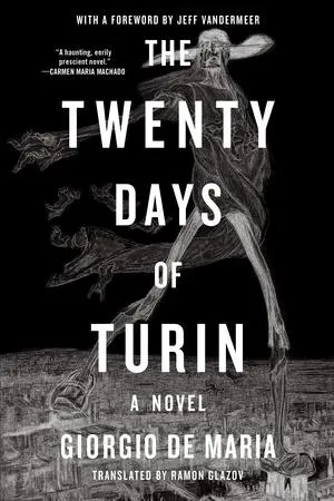 Cover: 9781324095514 | The Twenty Days of Turin | A Novel | Giorgio de Maria | Taschenbuch