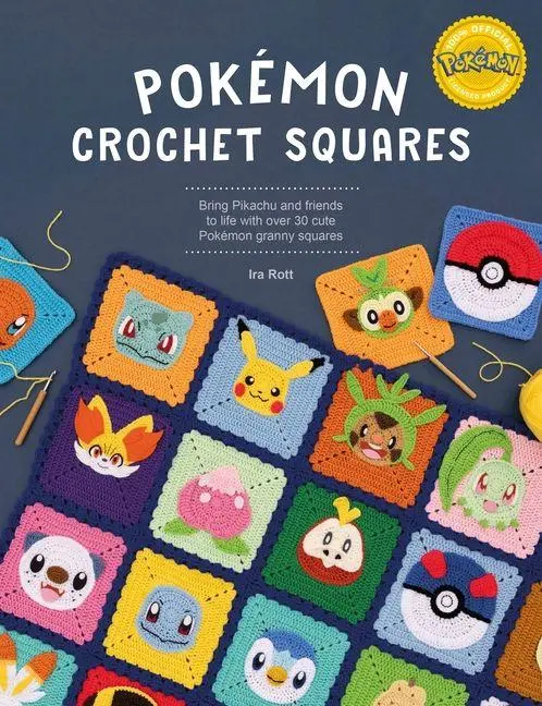 Cover: 9781446315514 | PokeMon Crochet Squares | Ira Rott | Taschenbuch | PokeMon Crafts