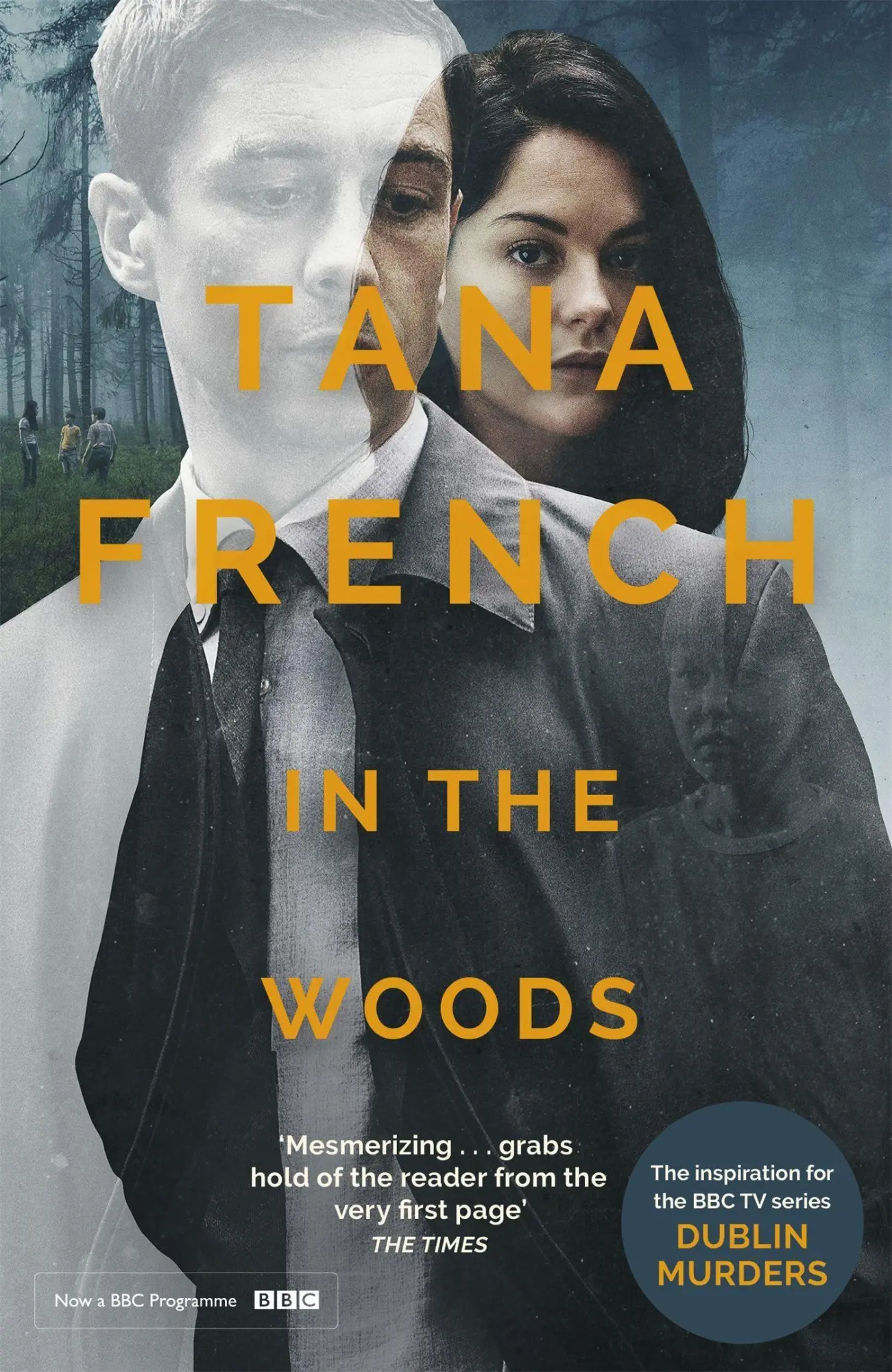 Cover: 9781529335514 | In the Woods | Tana French | Dublin Murder Squad | Englisch | 2019