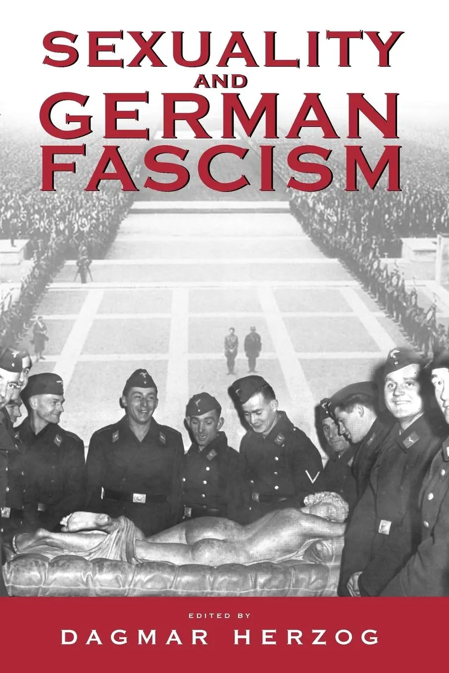 Cover: 9781571815514 | Sexuality and German Fascism | Dagmar Herzog | Taschenbuch | Englisch
