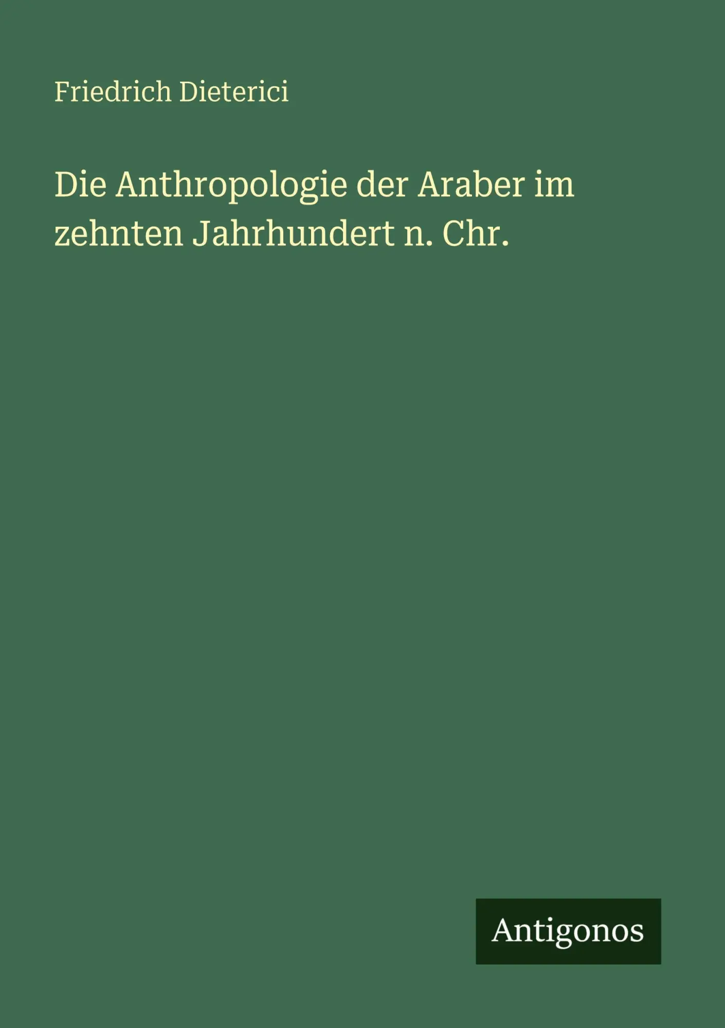 Cover: 9783386415514 | Die Anthropologie der Araber im zehnten Jahrhundert n. Chr. | Buch