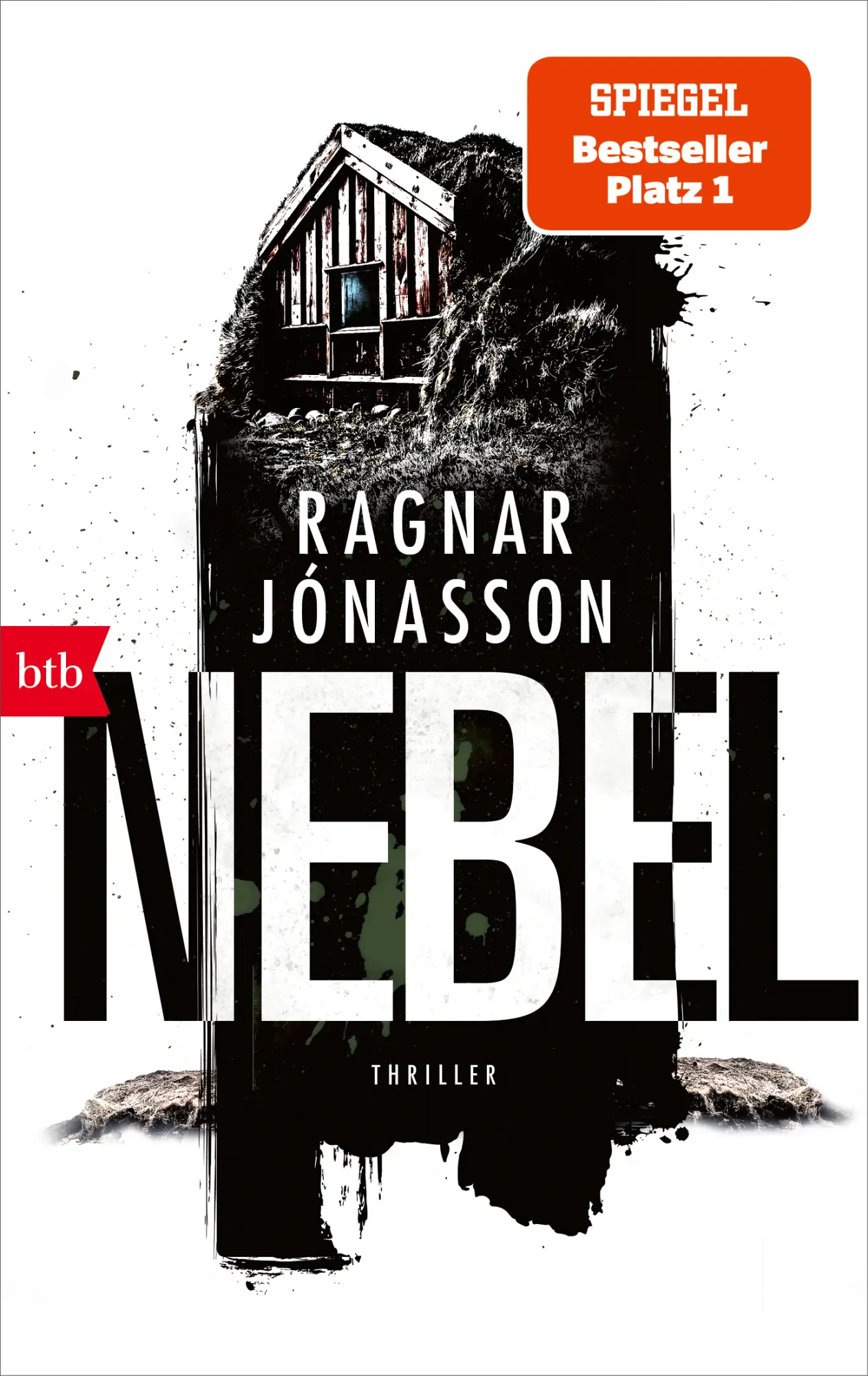 Cover: 9783442775514 | NEBEL | Thriller | Ragnar Jónasson | Taschenbuch | 352 S. | Deutsch