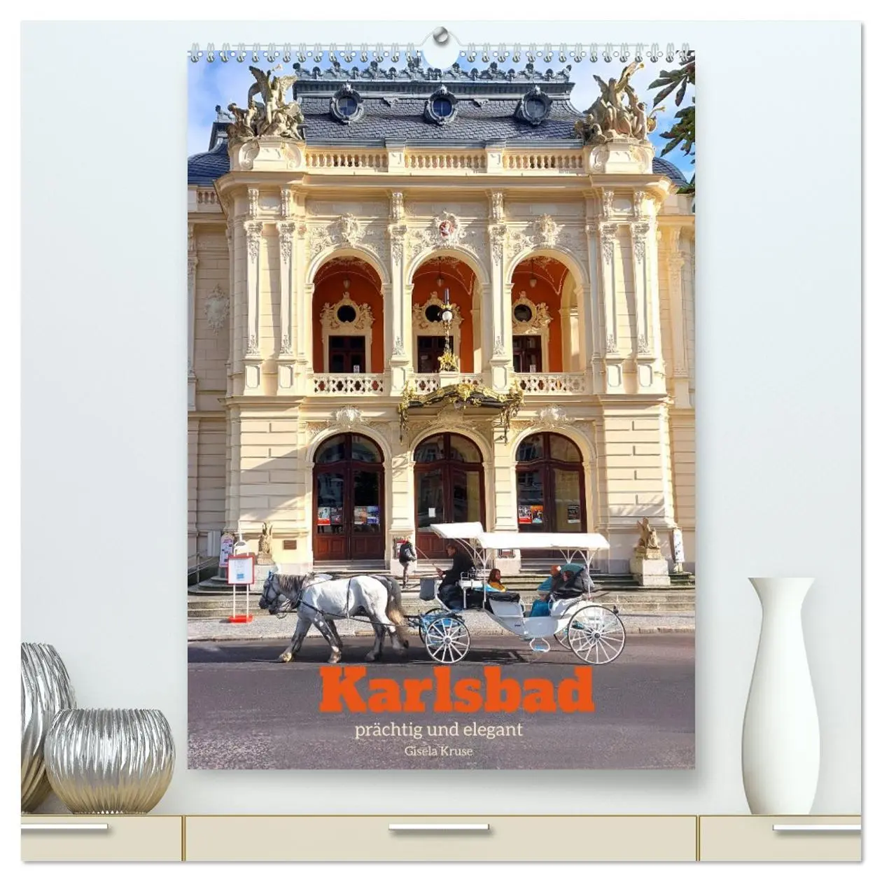 Cover: 9783516335514 | Karlsbad - prächtig und elegant (hochwertiger Premium Wandkalender...