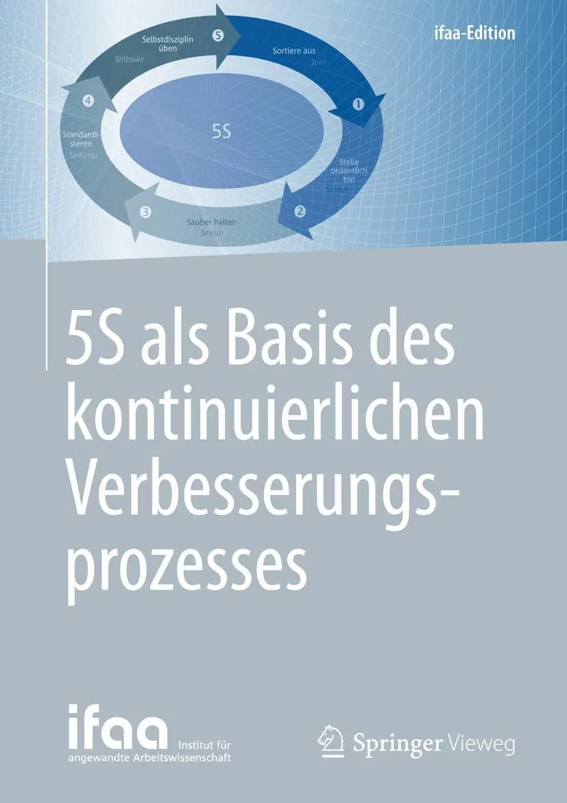 Cover: 9783662485514 | 5S als Basis des kontinuierlichen Verbesserungsprozesses | Arbeitswi