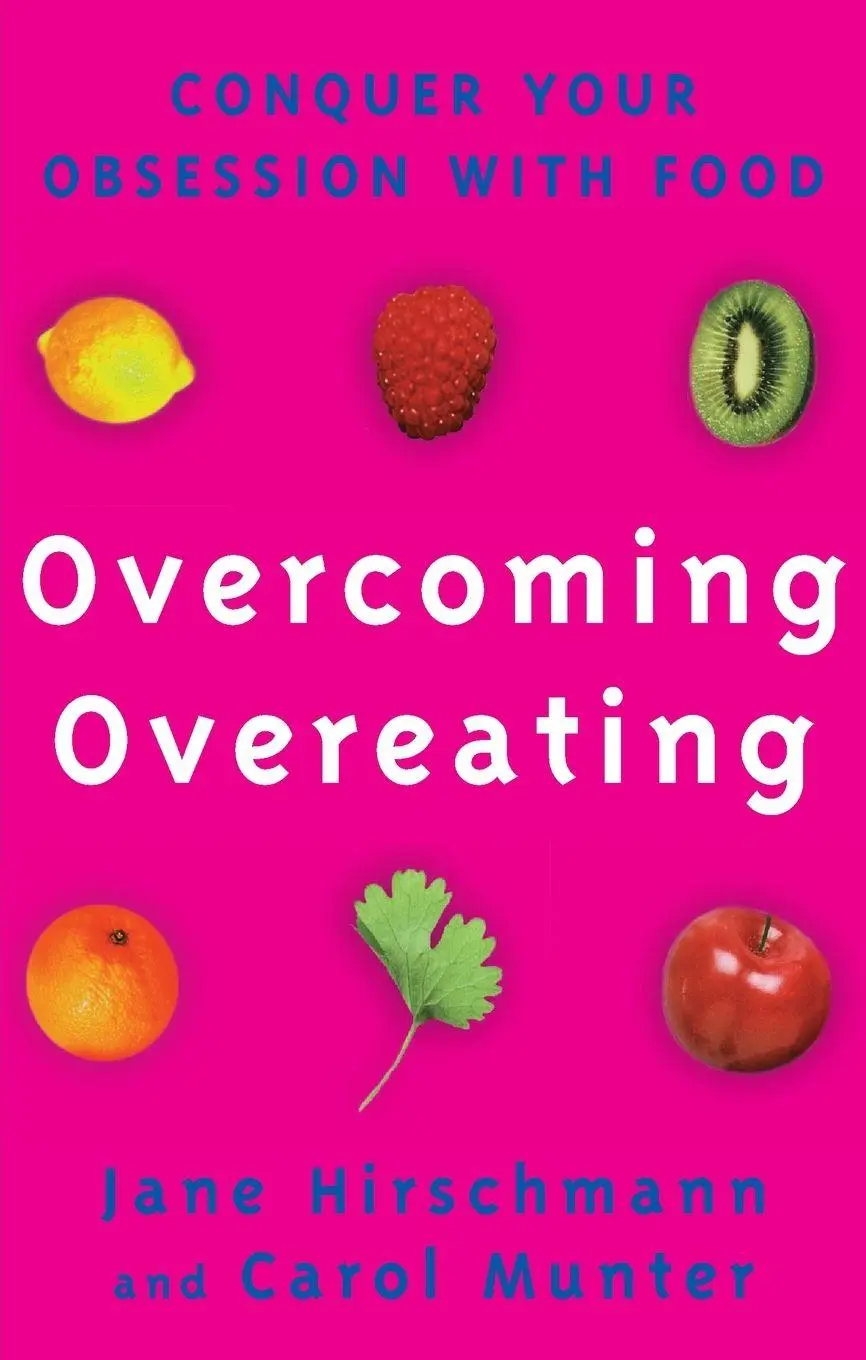 Cover: 9780091825614 | Overcoming Overeating | Jane Hirschmann &amp; Carol Munter | Taschenbuch