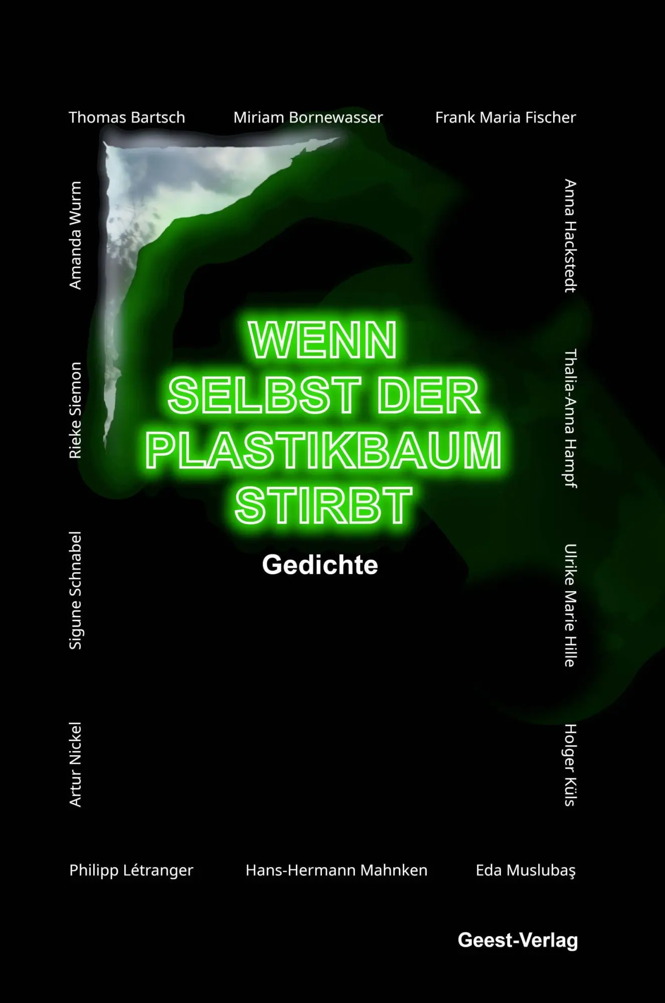 Cover: 9783690645614 | Wenn selbst der Plastikbaum stirbt | Gedichte | Fischer (u. a.) | Buch