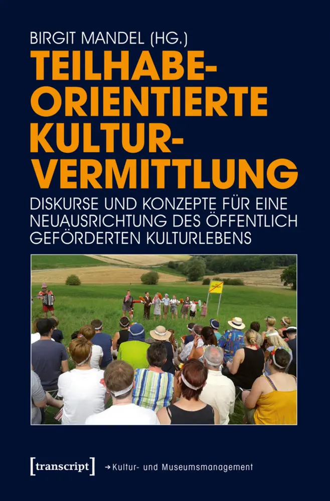 Cover: 9783837635614 | Teilhabeorientierte Kulturvermittlung | Birgit Mandel | Taschenbuch