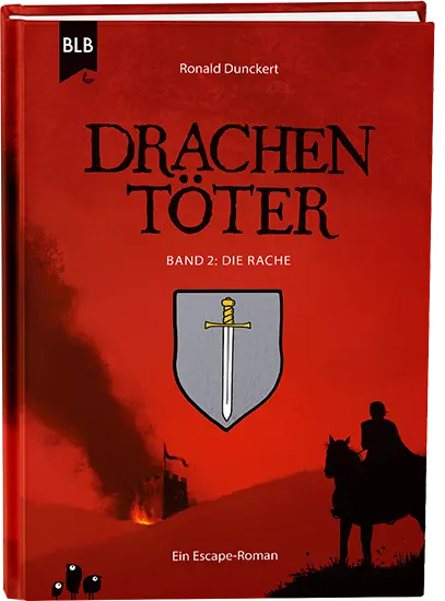 Cover: 9783955685614 | Drachentöter 2 | Die Rache, Ein Escape-Roman, Drachentöter 2 | Buch