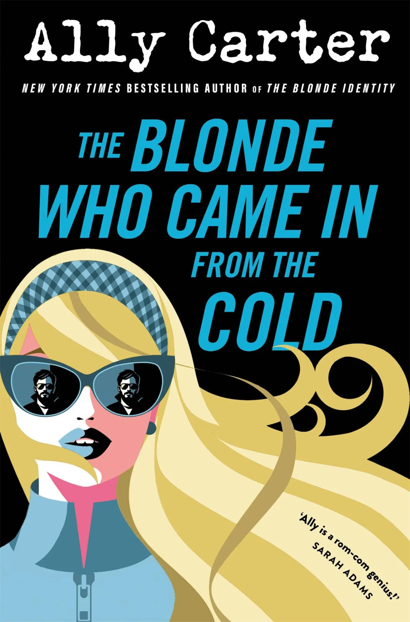 Cover: 9781035065714 | The Blonde Who Came in from the Cold | Ally Carter | Taschenbuch