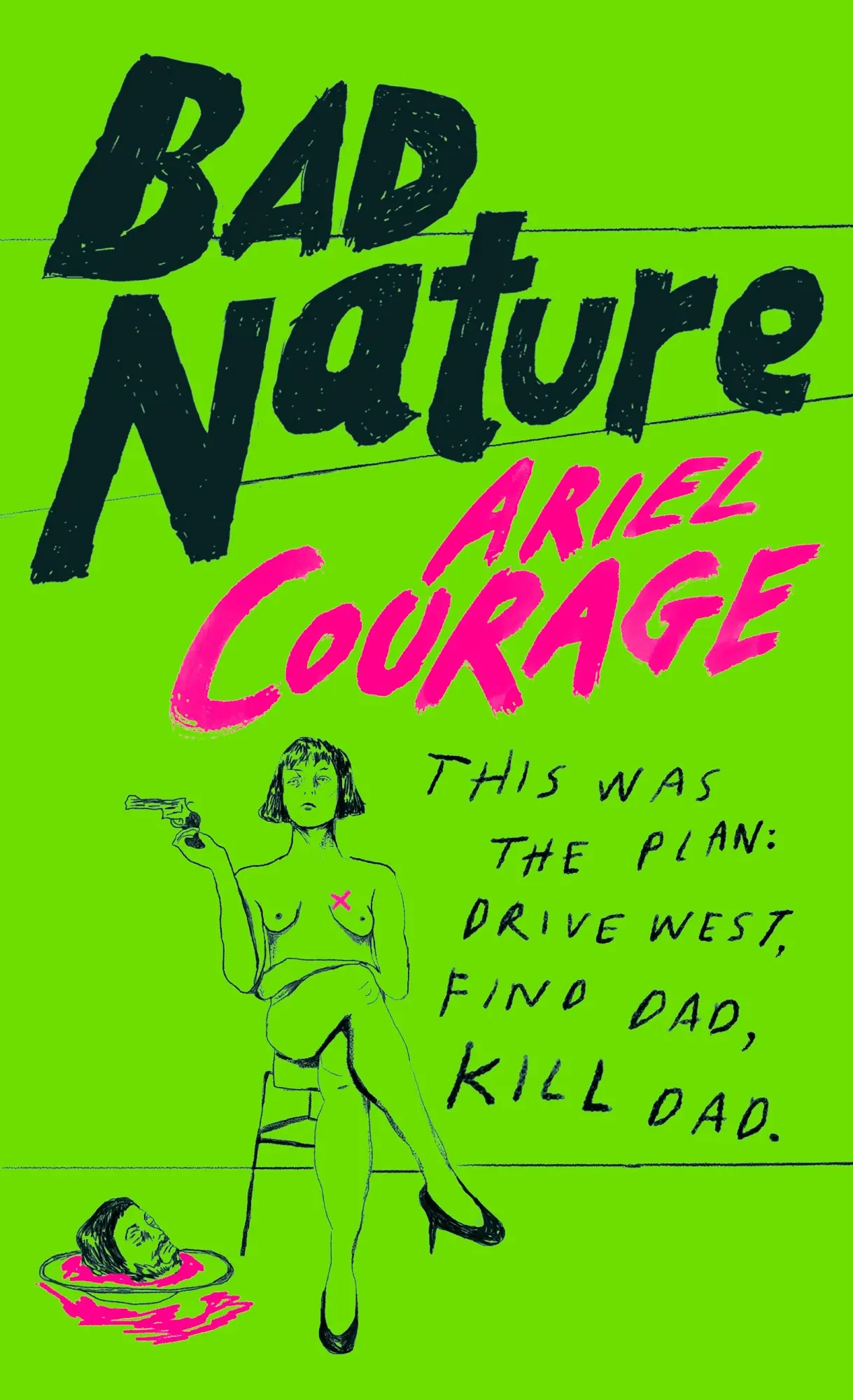 Cover: 9781784745714 | Bad Nature | Ariel Courage | Taschenbuch | Englisch | 2025
