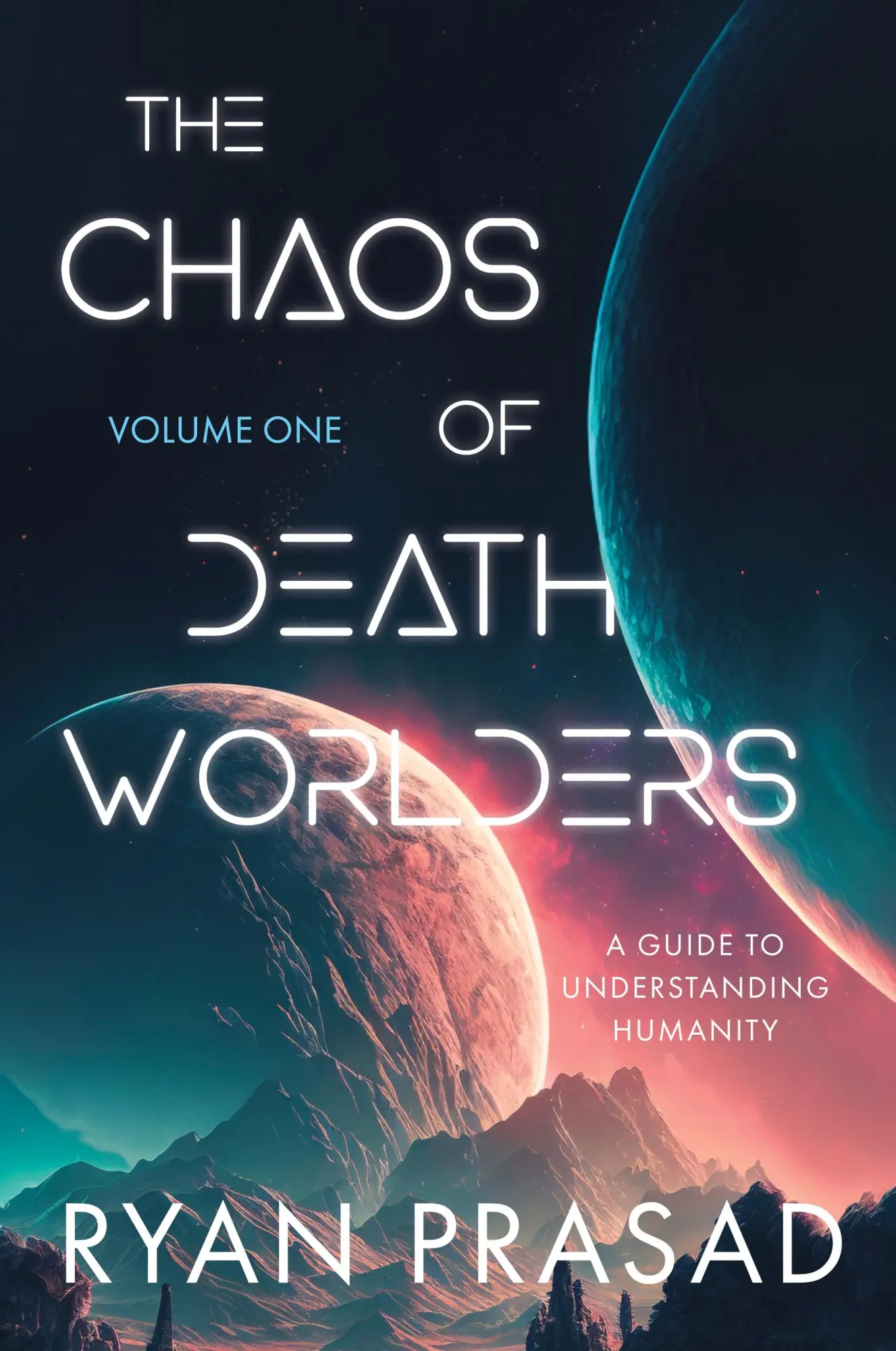 Cover: 9781923265714 | The Chaos of Deathworlders | Ryan Prasad | Taschenbuch | Englisch