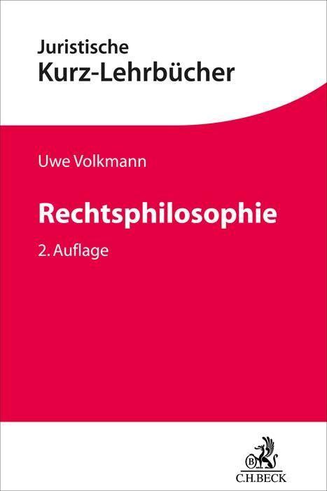 Cover: 9783406805714 | Rechtsphilosophie | Uwe Volkmann | Taschenbuch | VIII | Deutsch | 2023