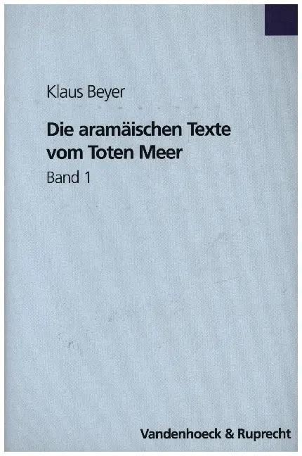 Cover: 9783525535714 | Die aramäischen Texte vom Toten Meer | Klaus Beyer | Buch | 779 S.