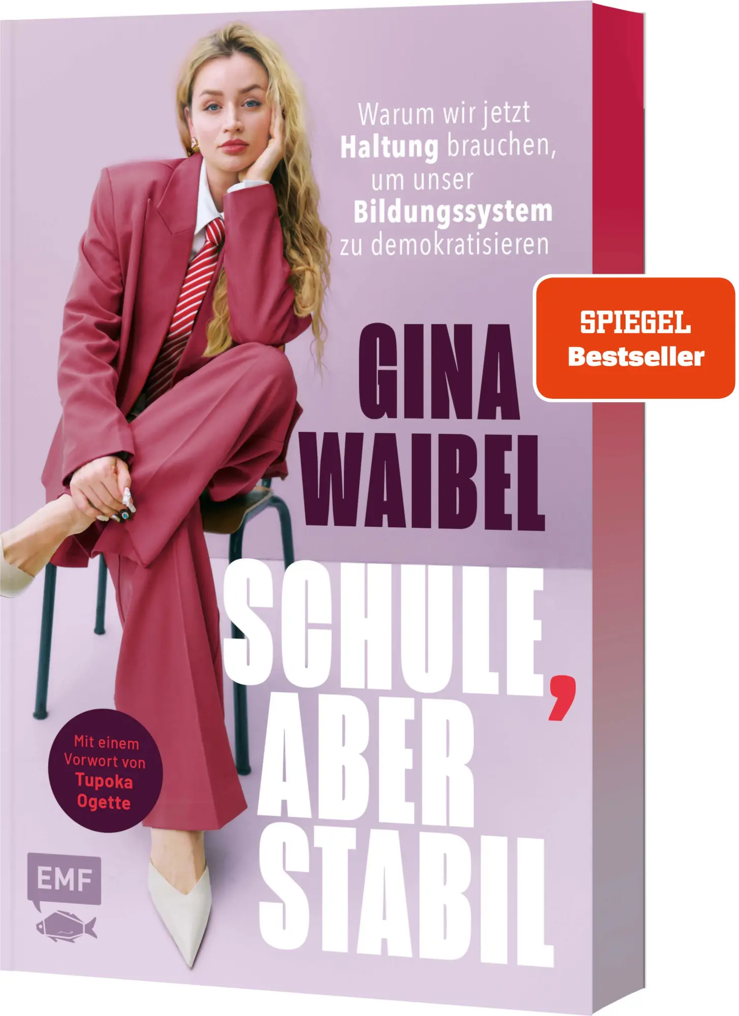 Cover: 9783745935714 | Schule, aber stabil | Gina Waibel | Taschenbuch | 256 S. | Deutsch