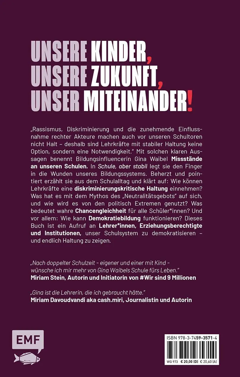 Autor: 9783745935714 | Schule, aber stabil | Gina Waibel | Taschenbuch | 256 S. | Deutsch