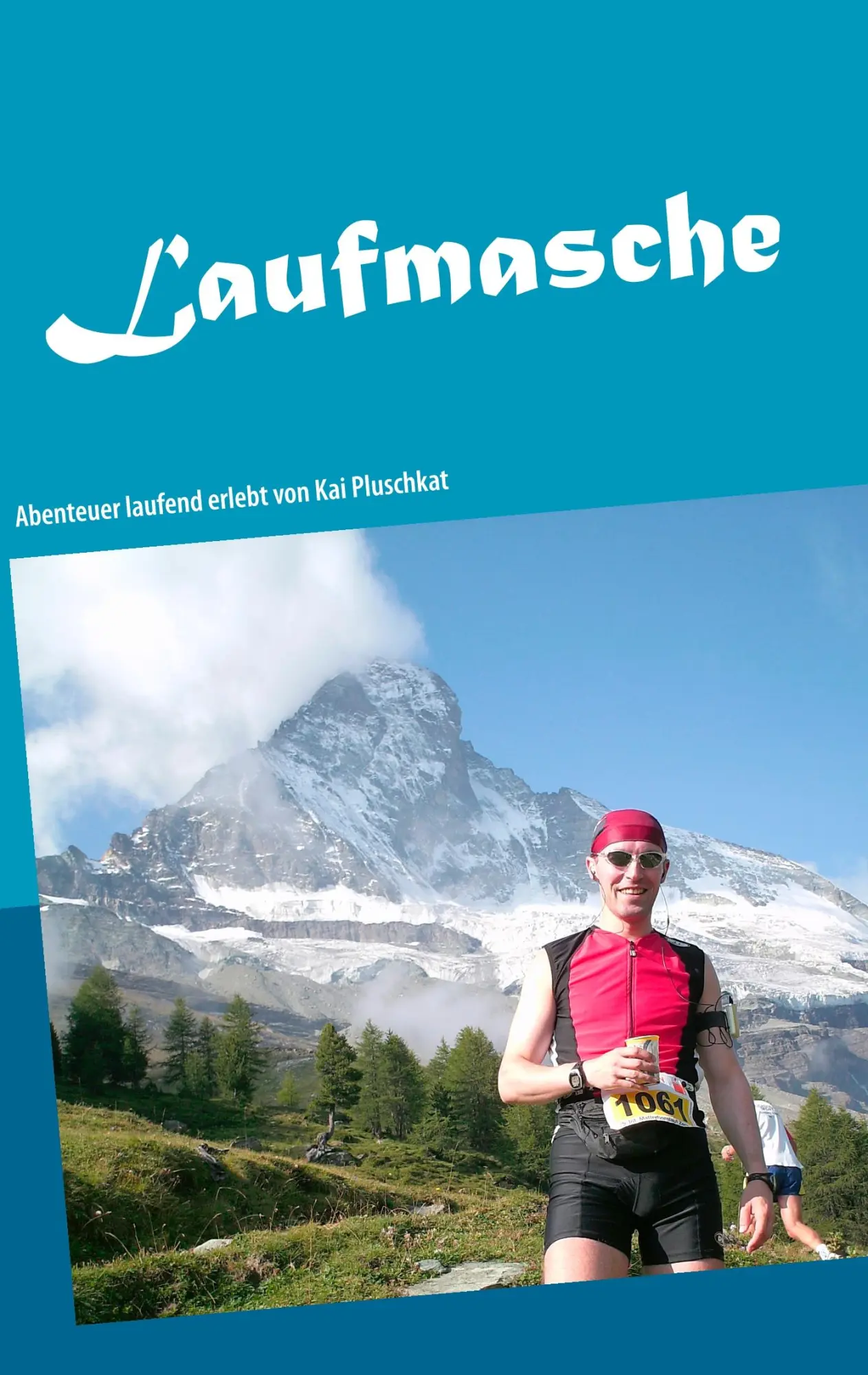 Cover: 9783746095714 | Laufmasche | Kuriose Läufe | Kai Pluschkat | Taschenbuch | 76 S.