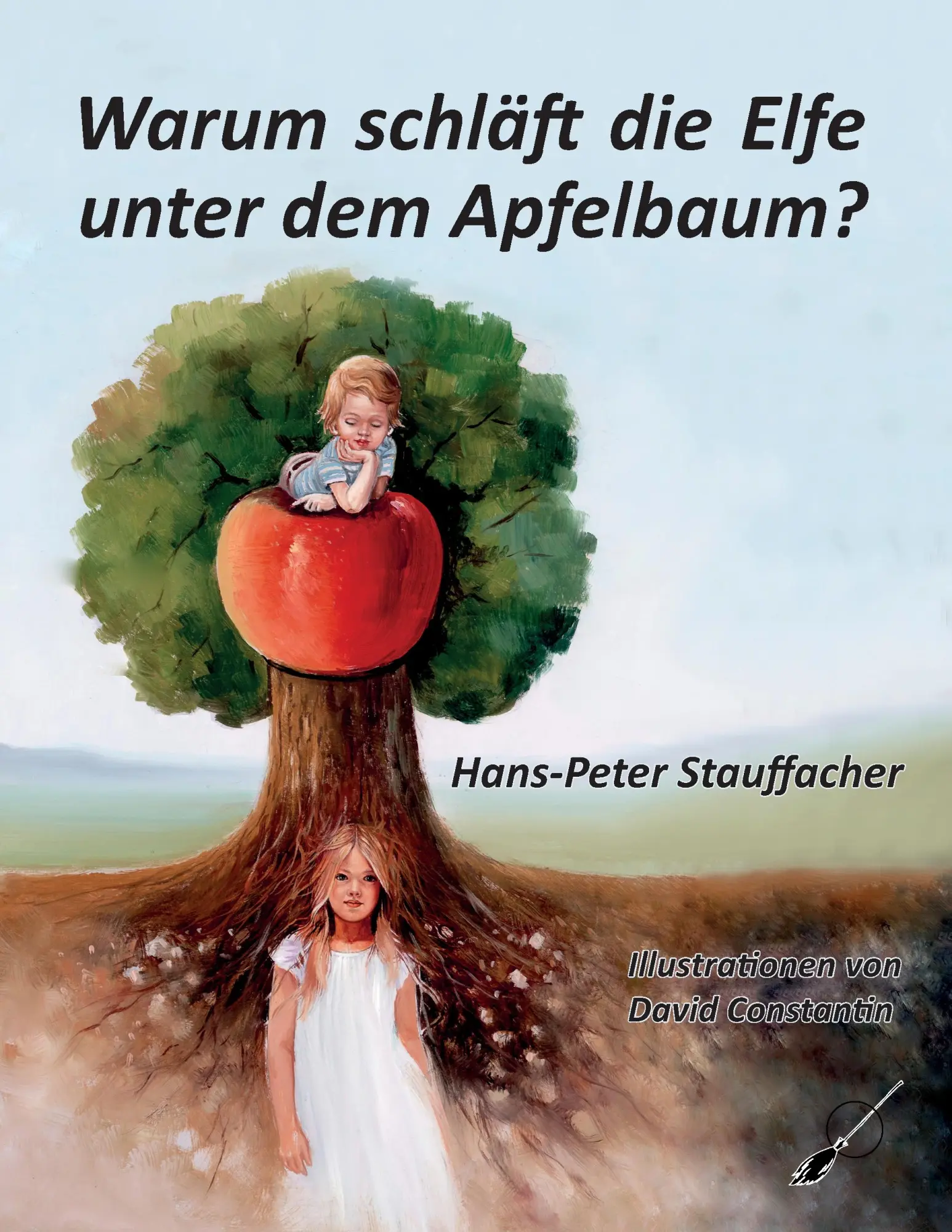 Cover: 9783906095714 | Warum schläft die Elfe unter dem Apfelbaum? | Hans-Peter Stauffacher