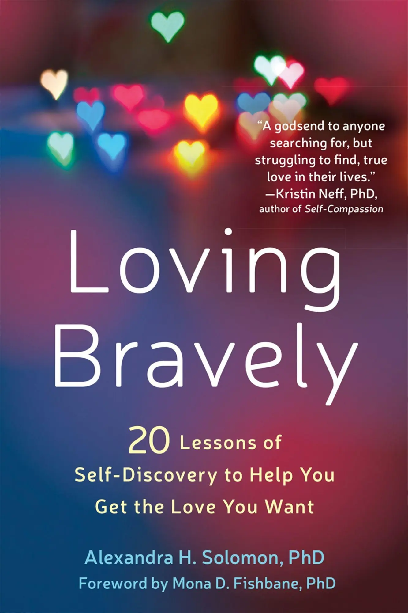 Cover: 9781626255814 | Loving Bravely | Alexandra H Solomon | Taschenbuch | Englisch | 2017