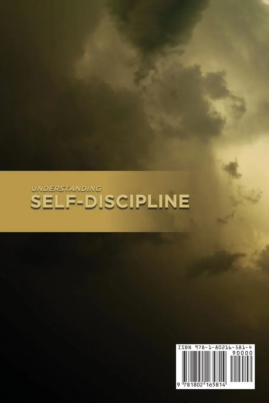Rückseite: 9781802165814 | Understanding Self- Discipline | James Foster | Taschenbuch | Englisch