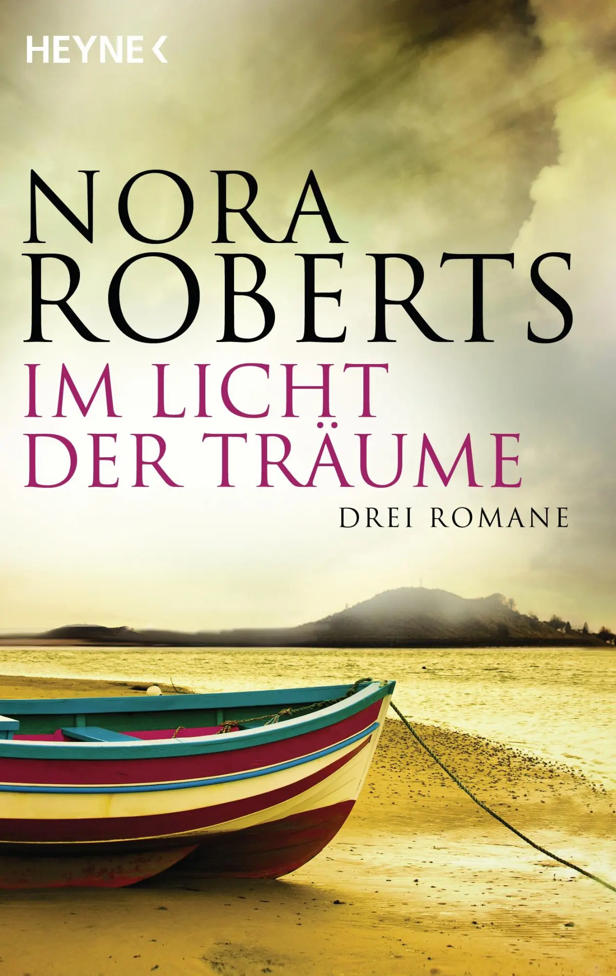 Cover: 9783453875814 | Im Licht der Träume | Nora Roberts | Taschenbuch | 382 S. | Deutsch