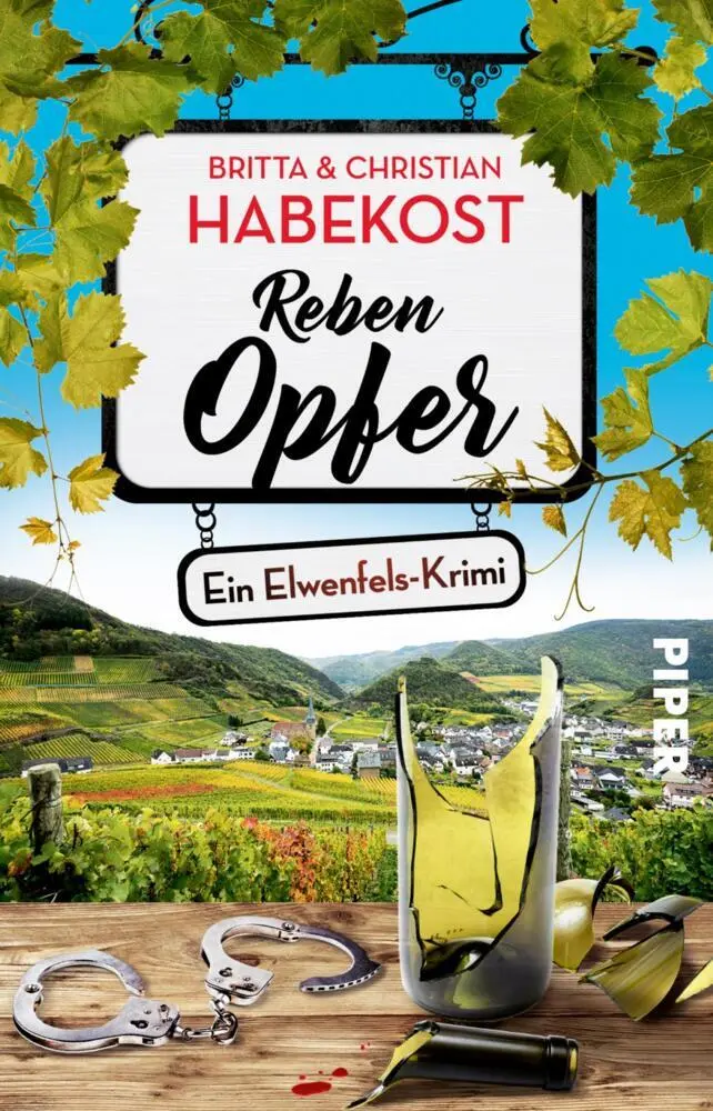 Cover: 9783492315814 | Rebenopfer | Ein Elwenfels-Krimi Regionalkrimi aus der Pfalz | Buch
