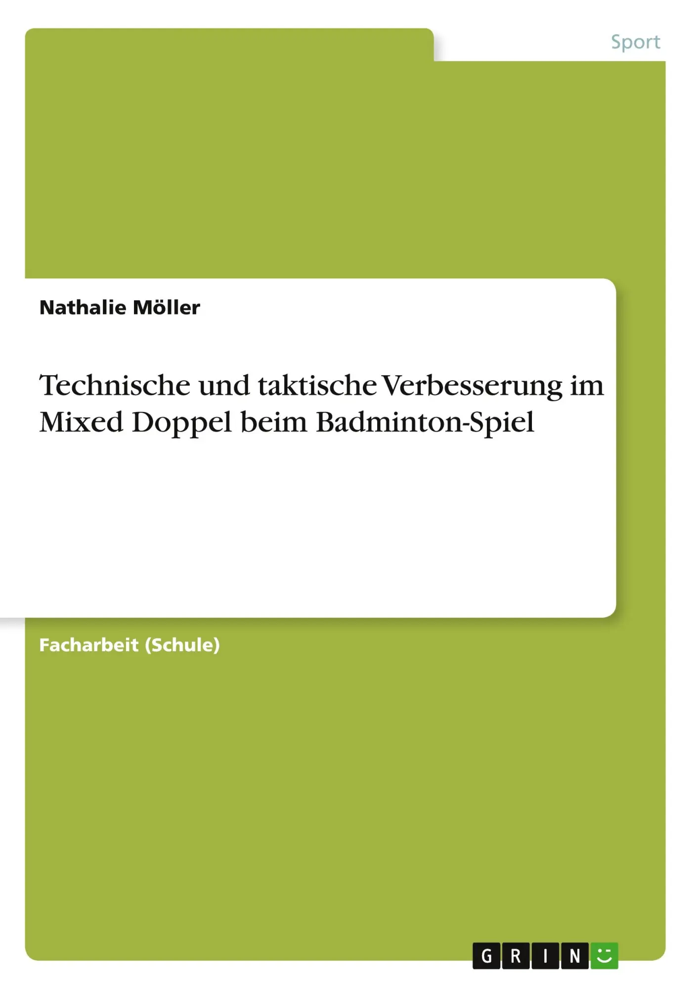 Cover: 9783668635814 | Technische und taktische Verbesserung im Mixed Doppel beim...