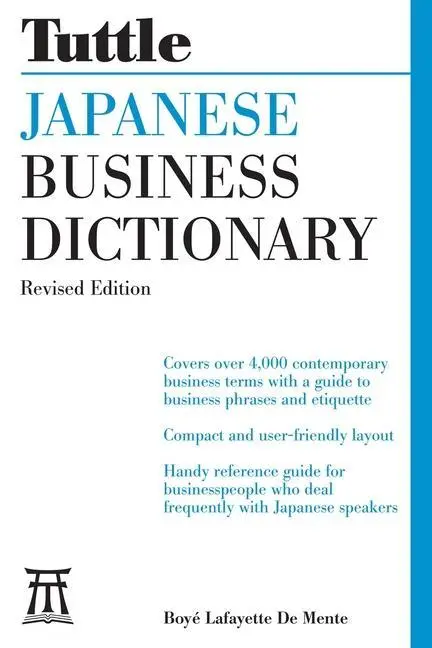 Cover: 9780804855914 | Japanese Business Dictionary Revised Edition | Boye Lafayette De Mente