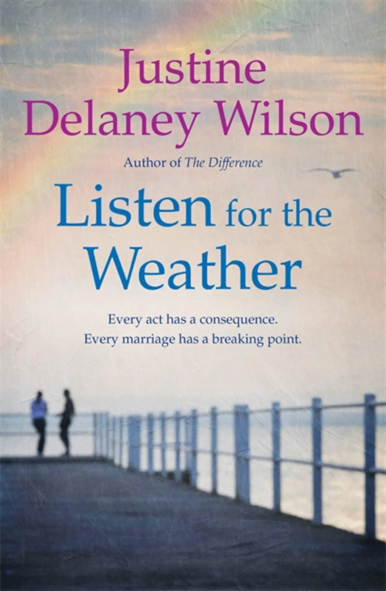 Cover: 9781473625914 | Listen for the Weather | Justine Delaney Wilson | Taschenbuch | 2019