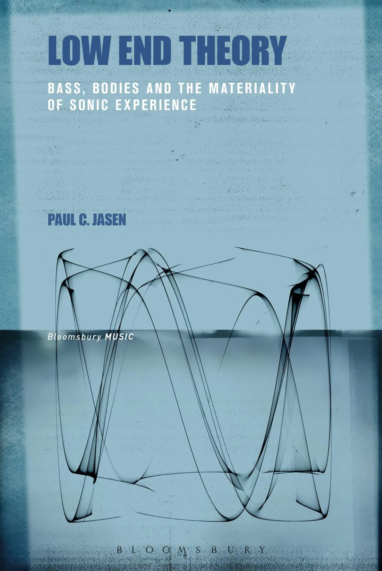 Cover: 9781501335914 | Low End Theory | Bass, Bodies and the Materiality of Sonic Experience