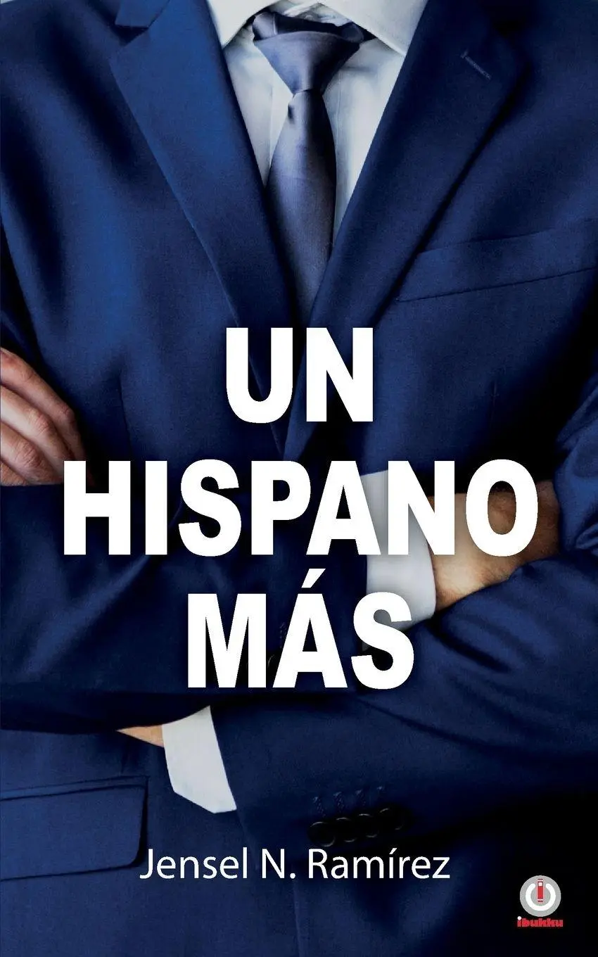 Cover: 9781640865914 | Un hispano más | Jensel N. Ramírez | Taschenbuch | Spanisch | 2020