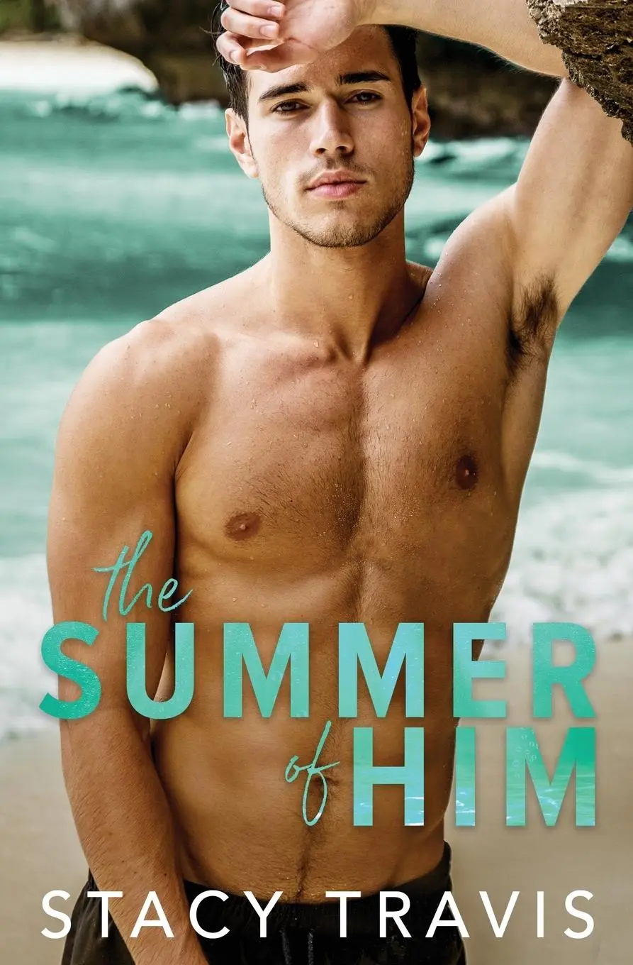 Cover: 9781735075914 | The Summer of Him | Stacy Travis | Taschenbuch | Englisch | 2020