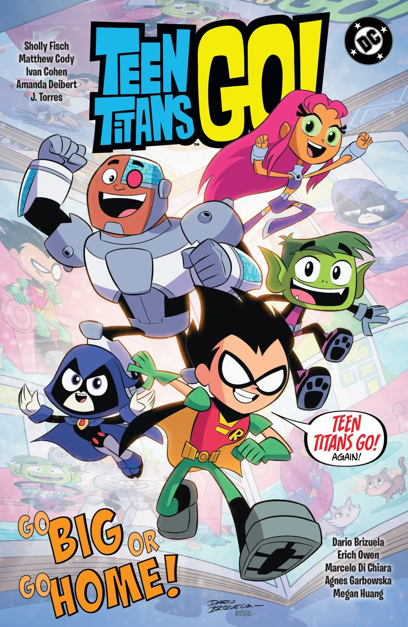 Cover: 9781799505914 | Teen Titans Go! Go Big or Go Home! | Sholly Fisch | Taschenbuch | 2026