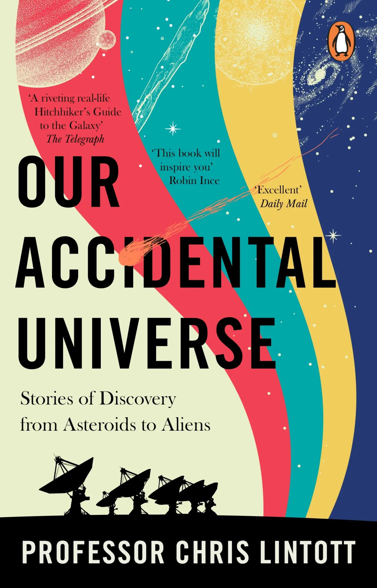 Cover: 9781804995914 | Our Accidental Universe | Chris Lintott | Taschenbuch | 272 S. | 2025
