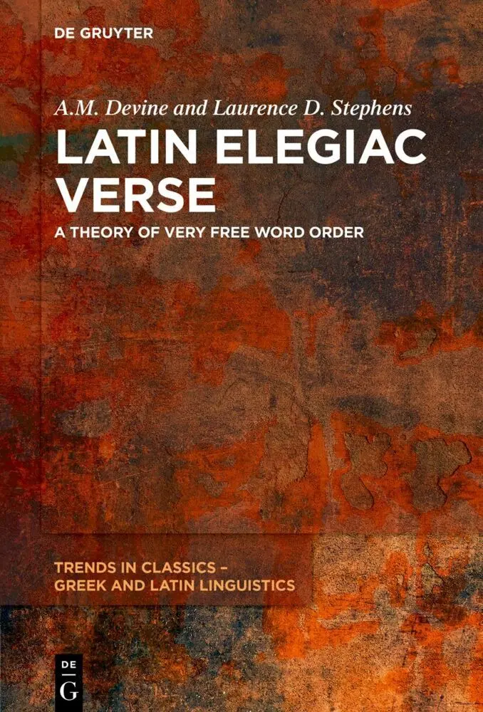Cover: 9783111385914 | Latin Elegiac Verse | A Theory of Very Free Word Order | Buch | IX