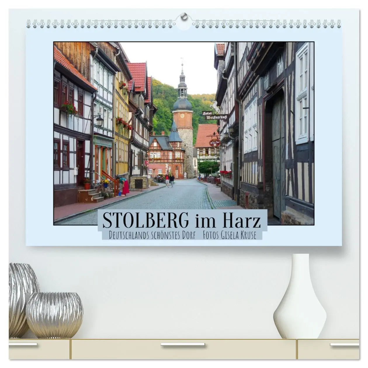 Cover: 9783457445914 | Stolberg im Harz - Deutschlands schönstes Dorf (hochwertiger...