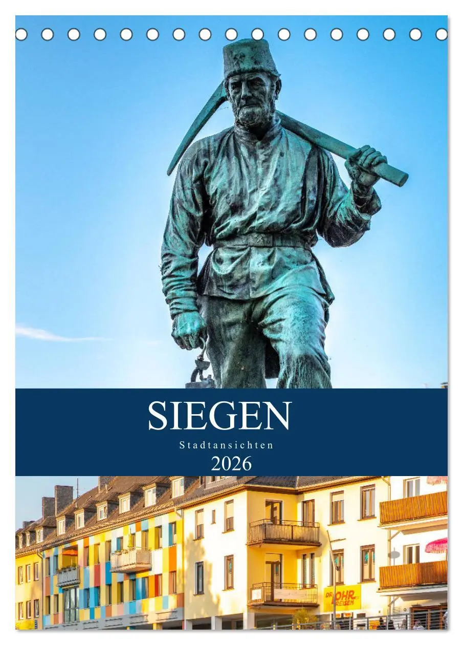 Cover: 9783516395914 | Siegener Stadtansichten (Tischkalender 2026 DIN A5 hoch), CALVENDO...
