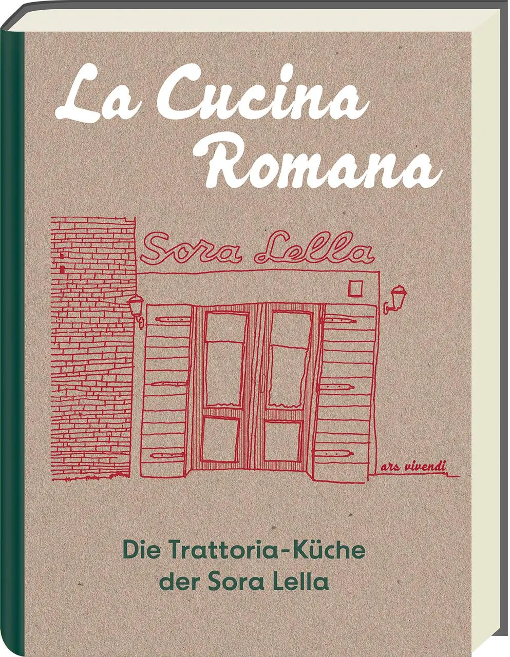Cover: 9783747205914 | La Cucina Romana - Die Trattoria-Küche der Signora Lella | Trabalza