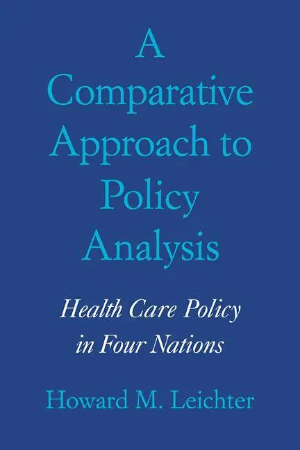 A Comparative Approach to Policy Analysis