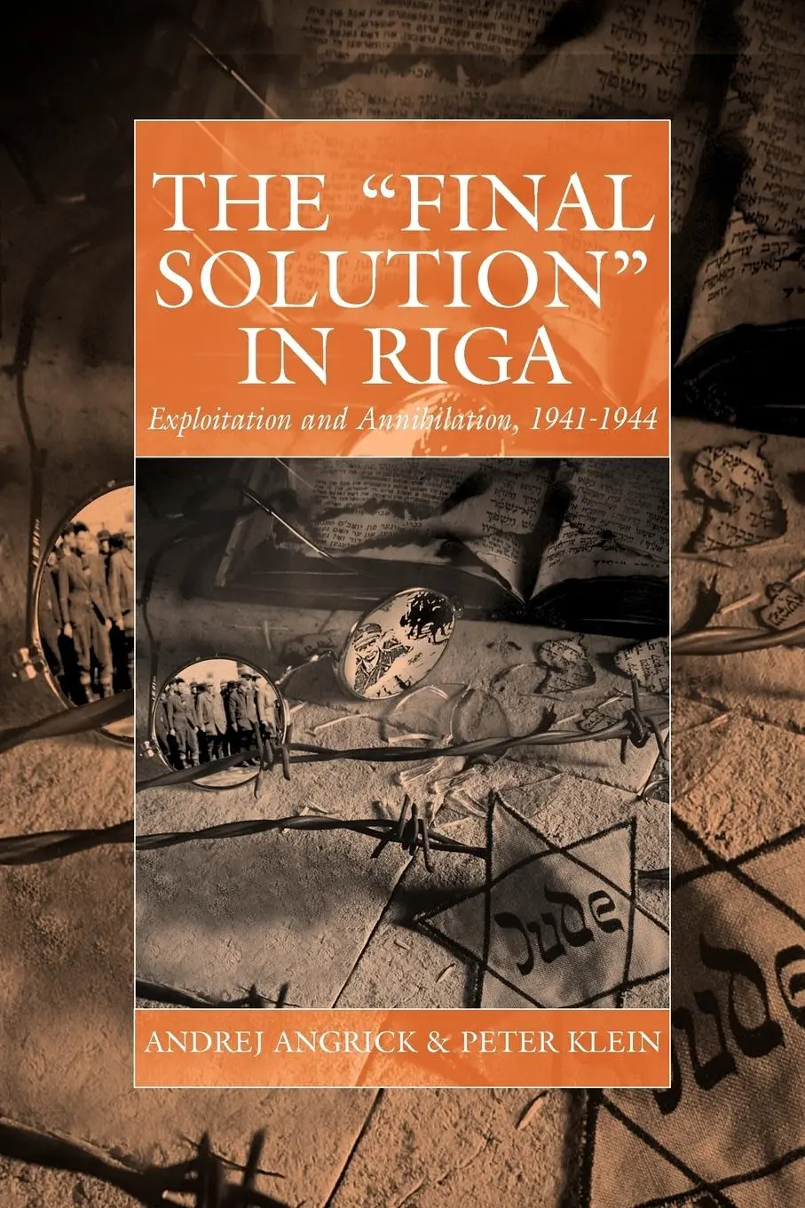Cover: 9780857456014 | The 'Final Solution' in Riga | Andrej Angrick (u. a.) | Taschenbuch