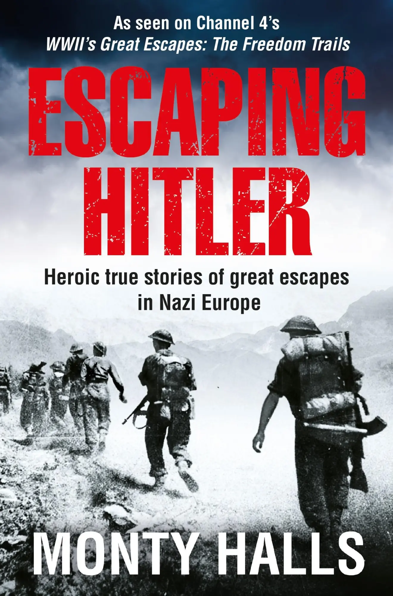 Cover: 9781509866014 | Escaping Hitler | Heroic True Stories of Great Escapes in Nazi Europe