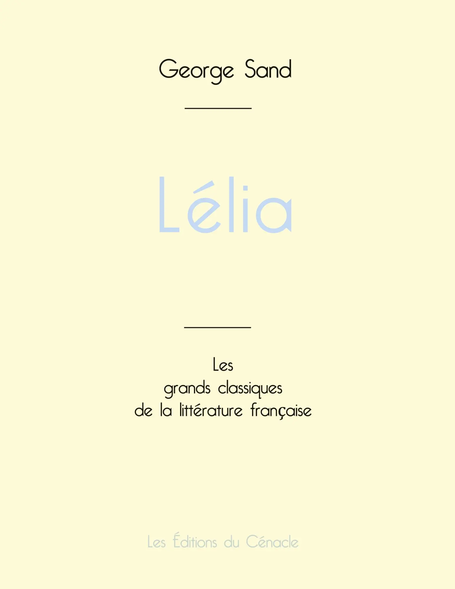 Cover: 9782759316014 | Lélia de George Sand (édition grand format) | George Sand | Buch