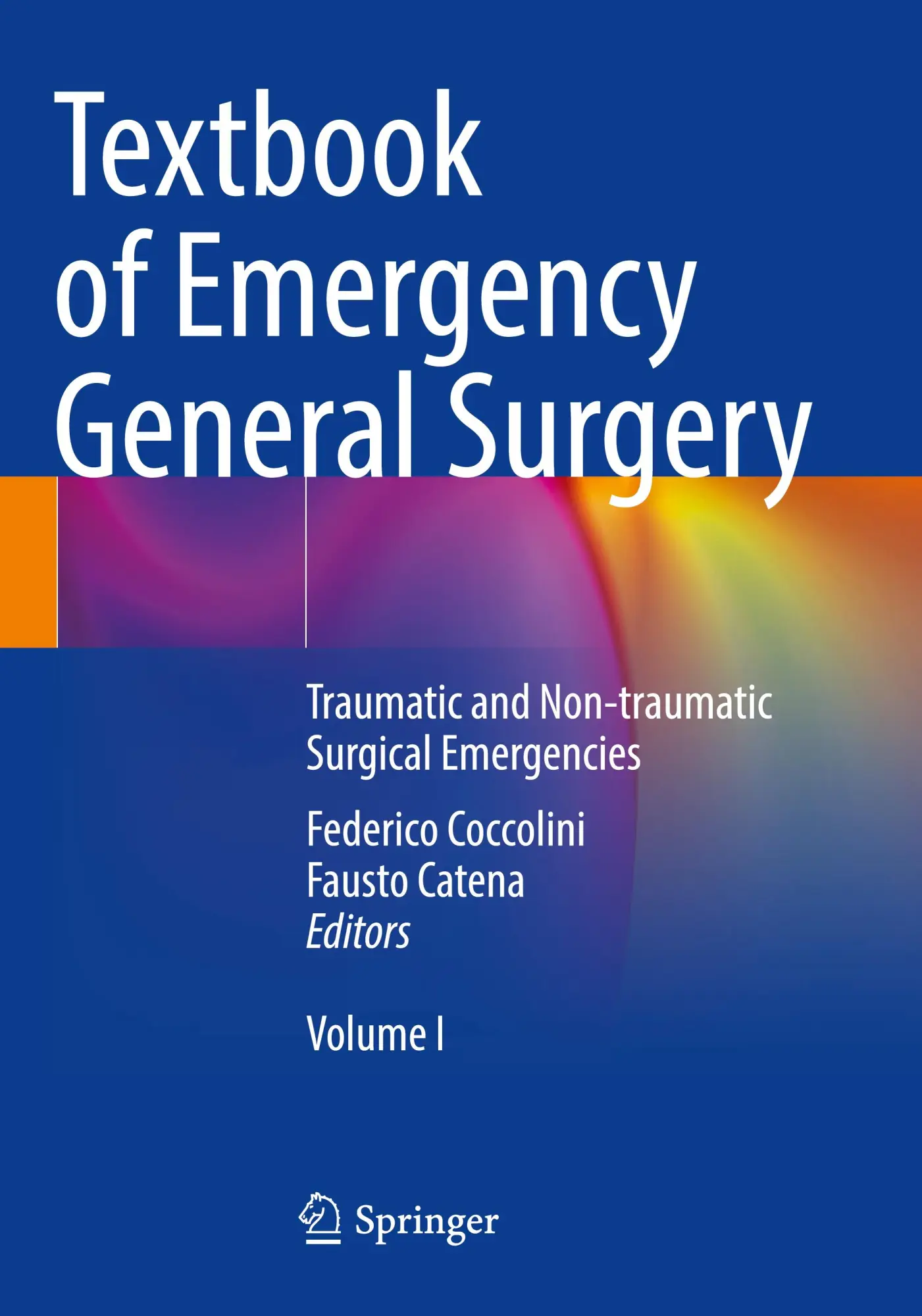 Cover: 9783031226014 | Textbook of Emergency General Surgery | Federico Coccolini (u. a.)