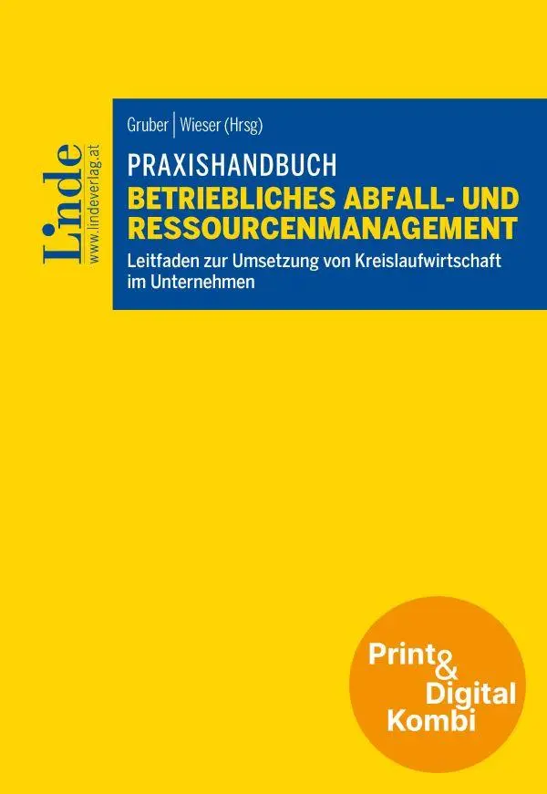Cover: 9783707356014 | Praxishandbuch Betriebliches Abfall- und Ressourcenmanagement...