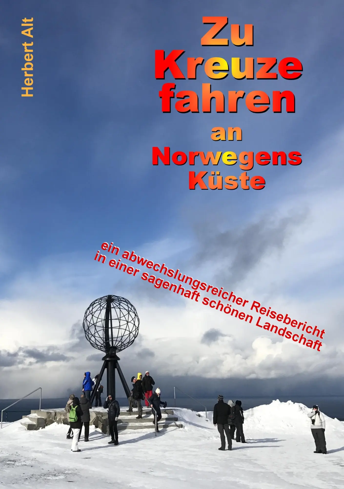 Cover: 9783746036014 | Zu Kreuze fahren an Norwegens Küste | Herbert Alt | Taschenbuch | 2017