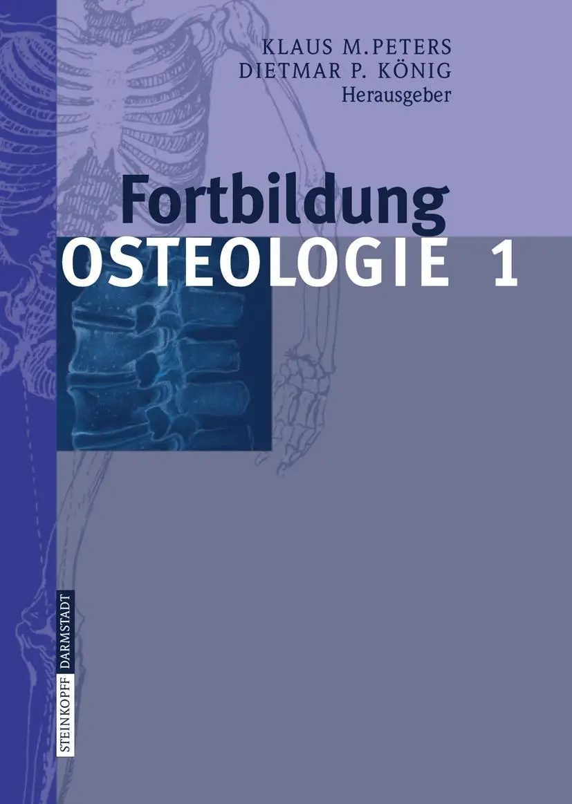 Cover: 9783798516014 | Fortbildung Osteologie 1 | Klaus M. Peters (u. a.) | Taschenbuch | x